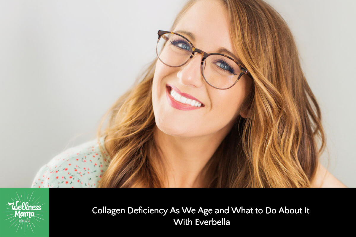 Warning Signs: Collagen Deficiency As We Age and What to Do About It With Everbella