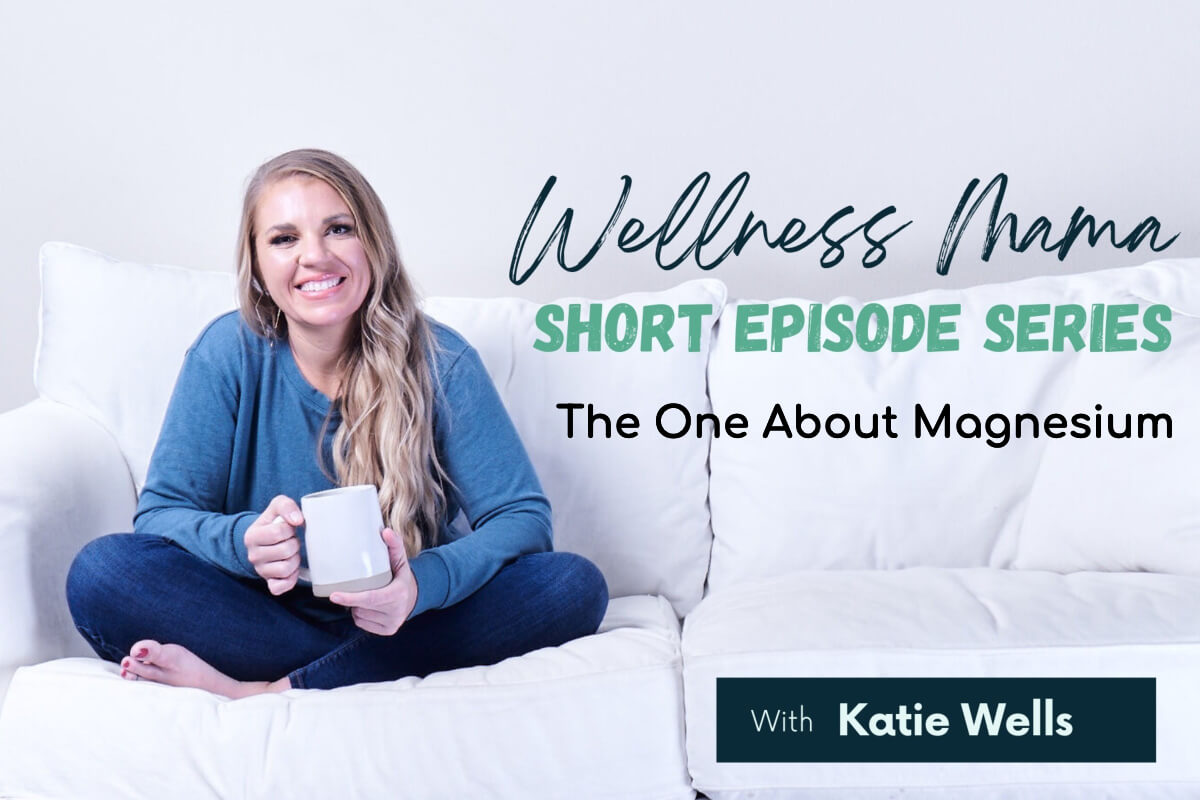 The One About Magnesium